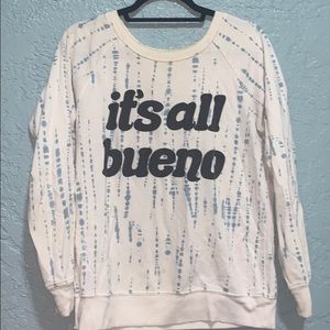 Long sleeve “It’s all Bueno” shirt